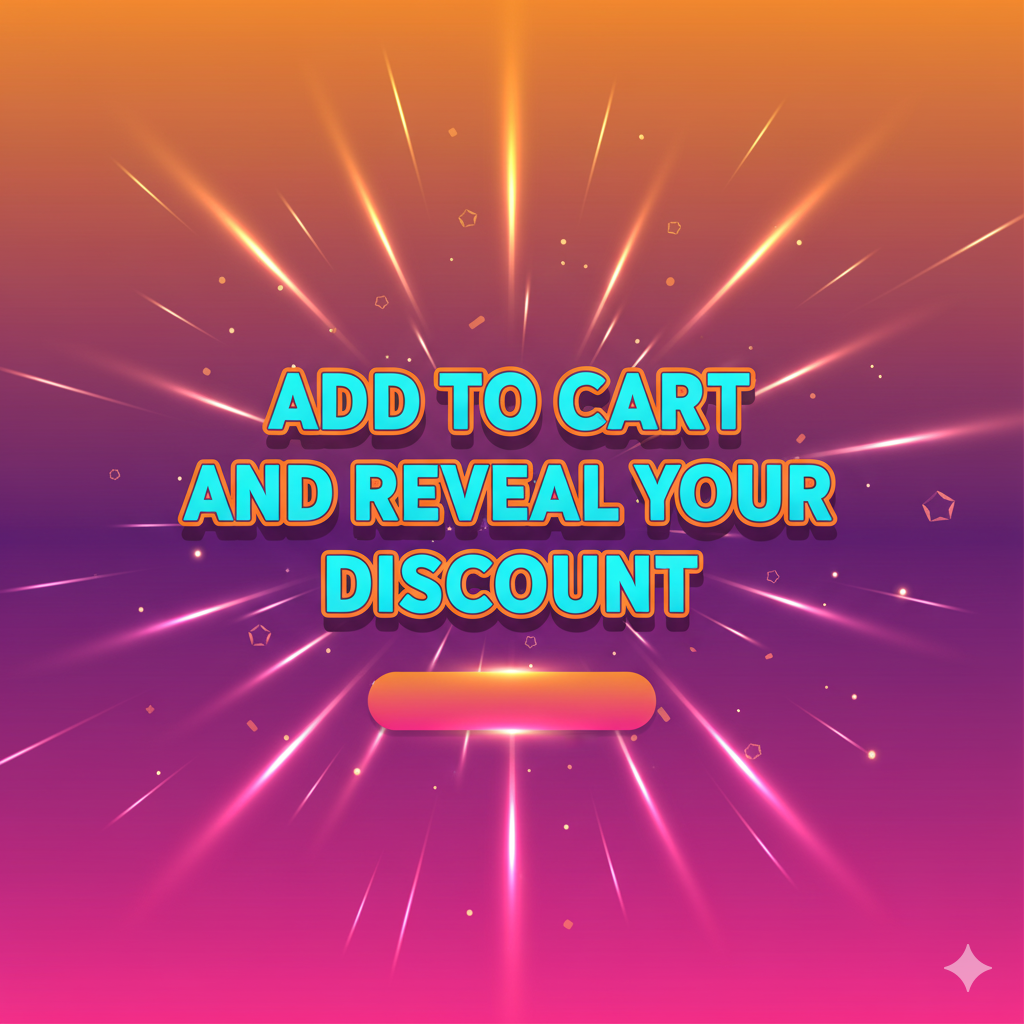 Add to Cart and Reveal Your Discount